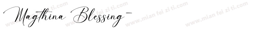 Magthina Blessing字体转换